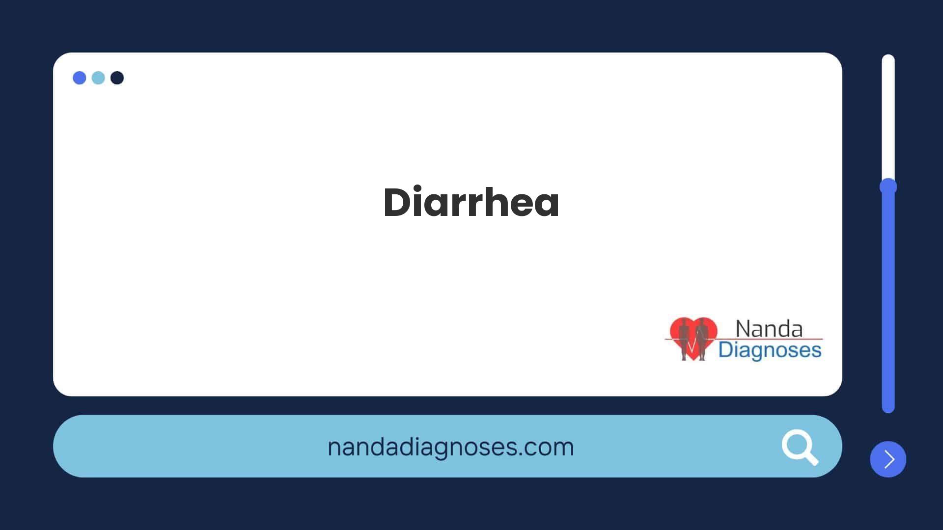NANDA Nursing Diagnose - Diarrhea