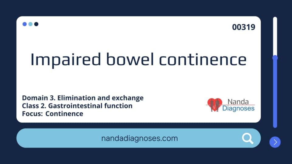 Impaired bowel continence