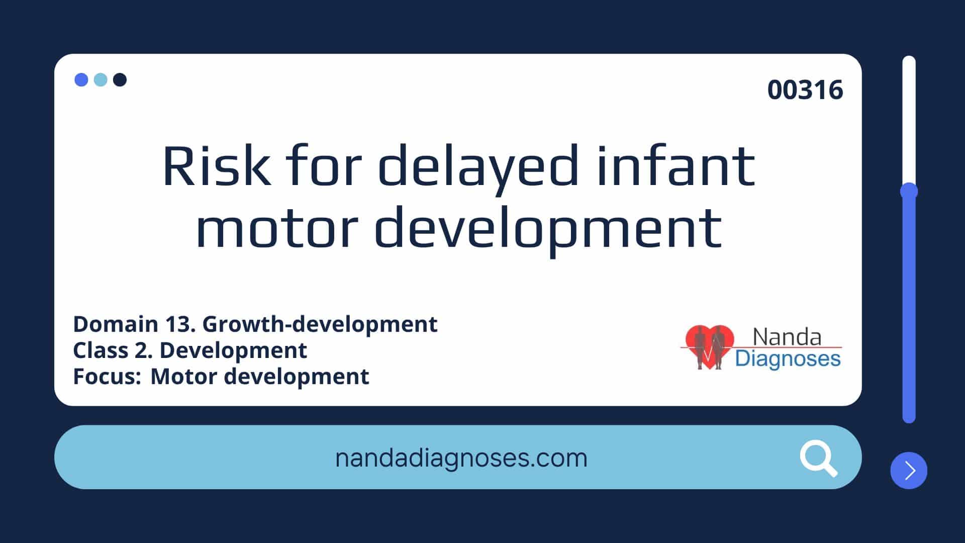 Nursing diagnosis Risk for delayed infant motor development