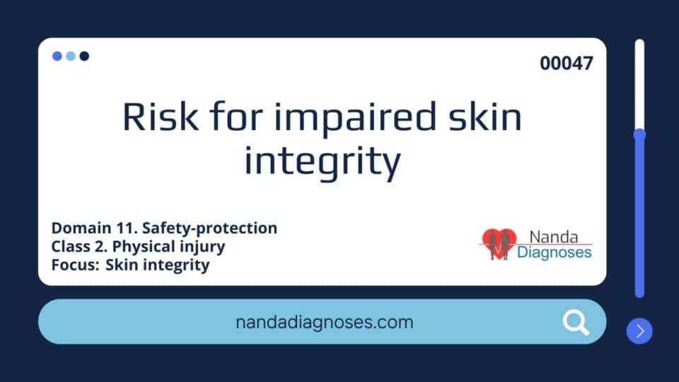 Risk for impaired skin integrity