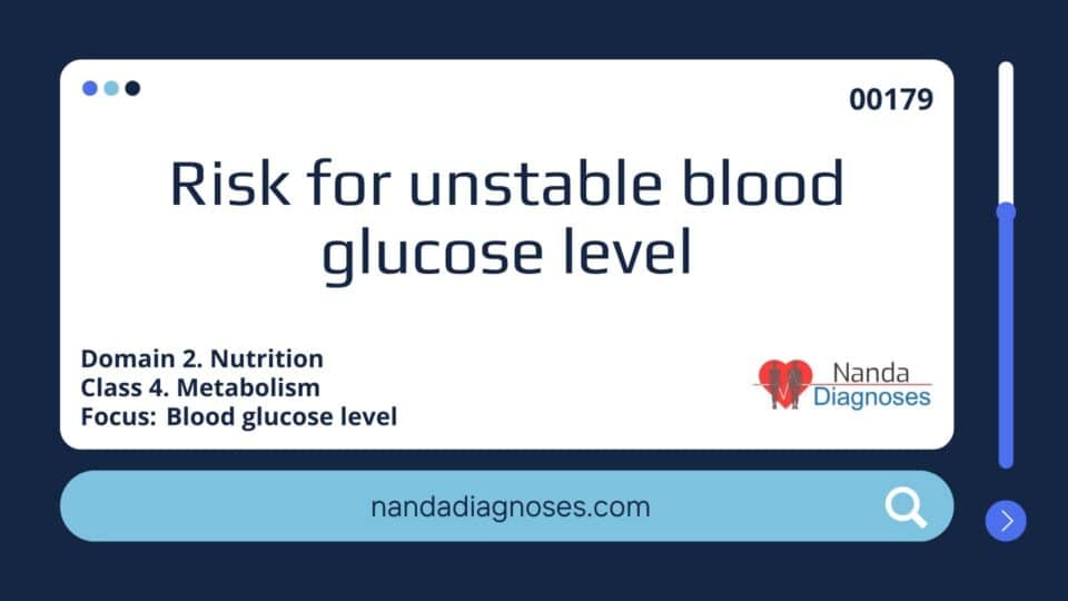 Risk for unstable blood glucose level